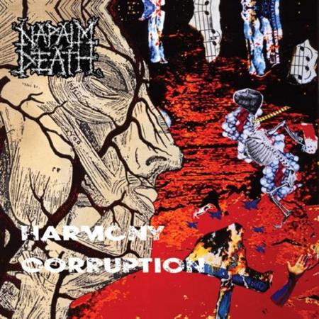 Napalm Death - Harmony Corruption [Full Dynamic Range 2012 Edition] - Zortam Music