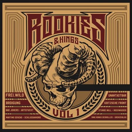 Frei.Wild - Rookies & Kings, Vol. I - Zortam Music