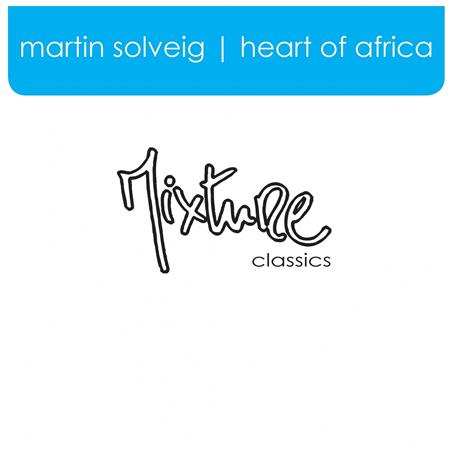 Martin Solveig - Heart Of Africa - Zortam Music