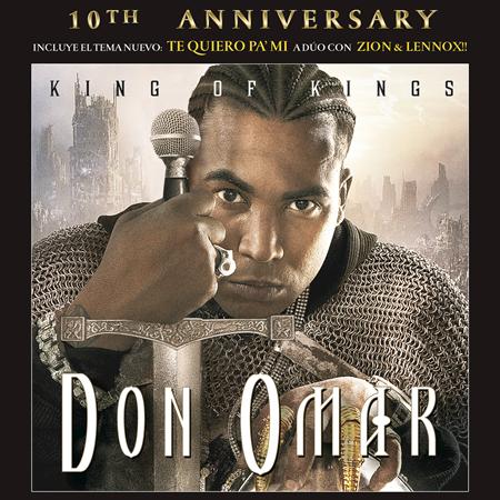 Don Omar - King Of Kings: 10th Anniversary - Zortam Music