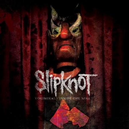Slipknot - Voliminal: Inside The Nine- - Zortam Music