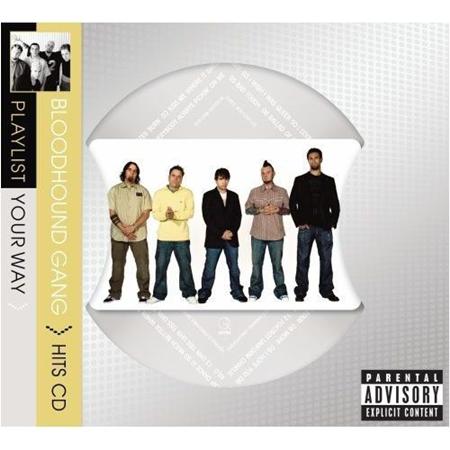 Bloodhound Gang - The Dome, Vol. 37 (Disc2) - Zortam Music
