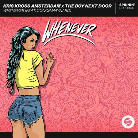 KRIS KROSS AMSTERDAM - Whenever Lyrics - Zortam Music
