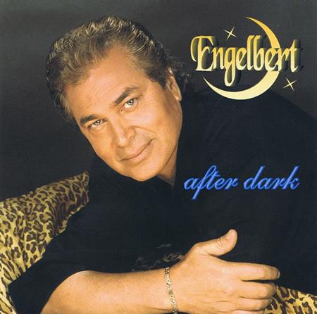 Engelbert Humperdink - After dark - Zortam Music