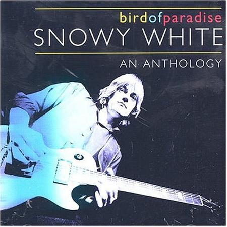 Snowy White - 1429. Snowy White - Bird Of Paradise Lyrics - Zortam Music