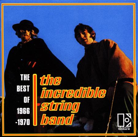 Incredible String Band - The Incredible String Band The Best Of 1966-70 - Zortam Music