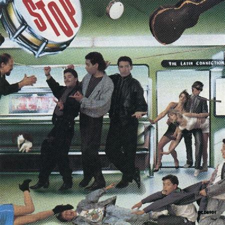 Stop - The Latin Connection - Zortam Music
