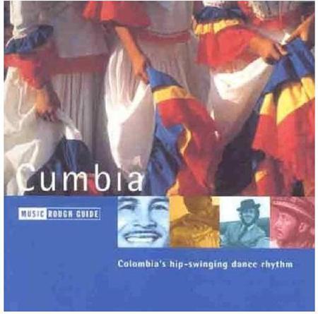 KUMAR SANU - The Rough Guide To Cumbia—colombia