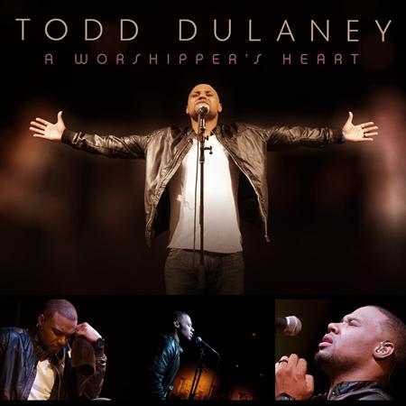 TODD DULANEY - A Worshipper