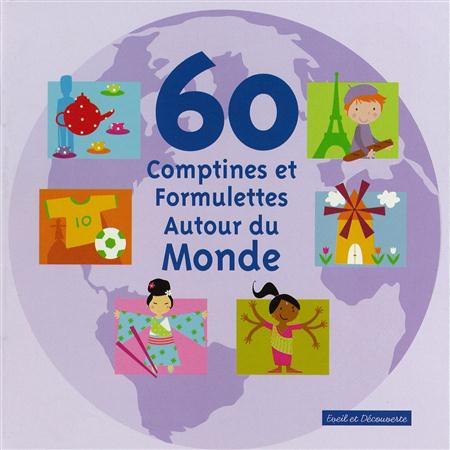 60 Comptines Et Formulettes Autour Du Monde - 60 Comptines et formulettes autour du monde - Zortam Music