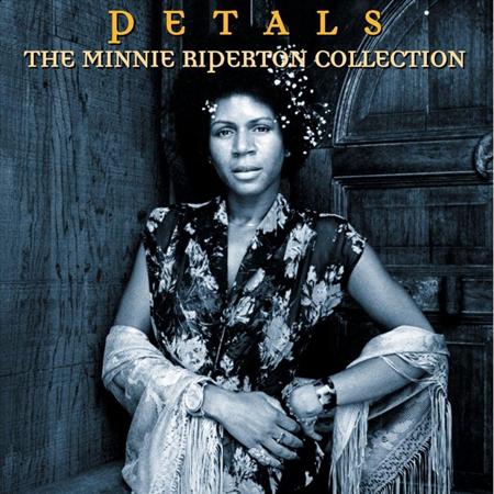 Minnie Riperton - Petals The Minnie Riperton Collection [disc 2] - Zortam Music