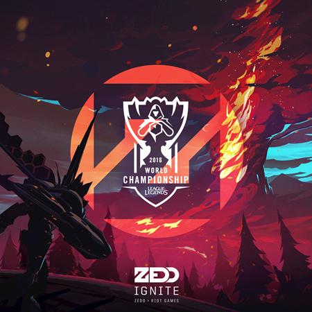 Zedd - Ignite - 2016 League Of Legends World Championship Lyrics - Zortam Music