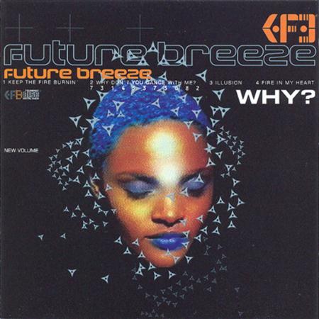 Future Breeze - Why? - Zortam Music