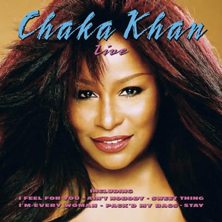 Chaka Khan - Chaka Khan Live - Zortam Music