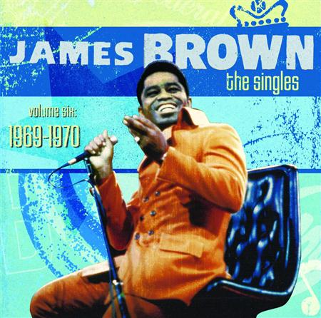 James Brown - The Singles, Volume Six 1969-1970 [disc 1] - Zortam Music