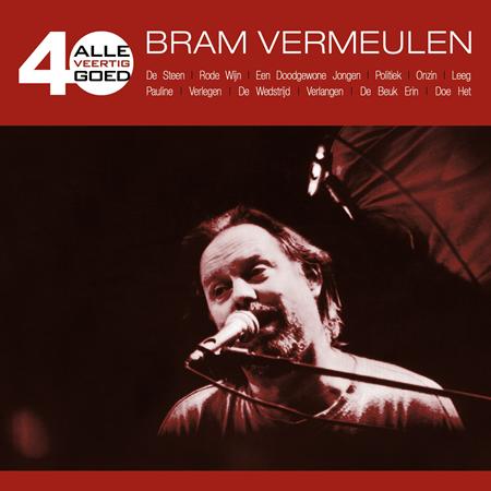 Bram Vermeulen - Alle 40 Goed - Zortam Music