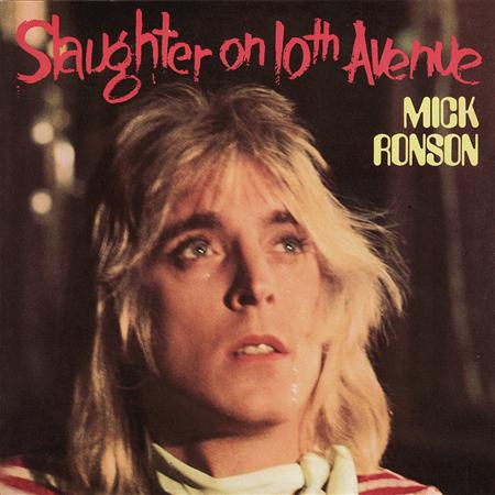 Mick Ronson - Slaughter On 10th Avenue - Zortam Music