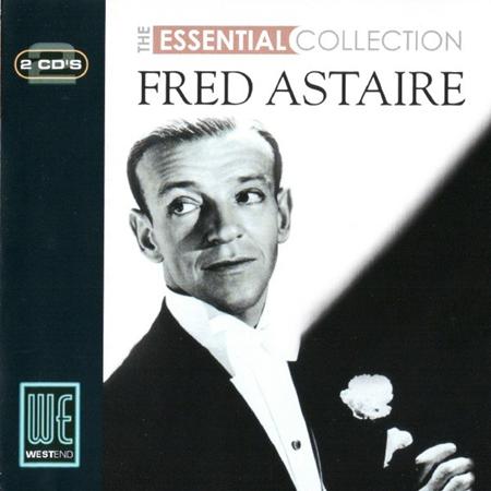 Fred Astaire - The Essential Collection (Digi - Zortam Music