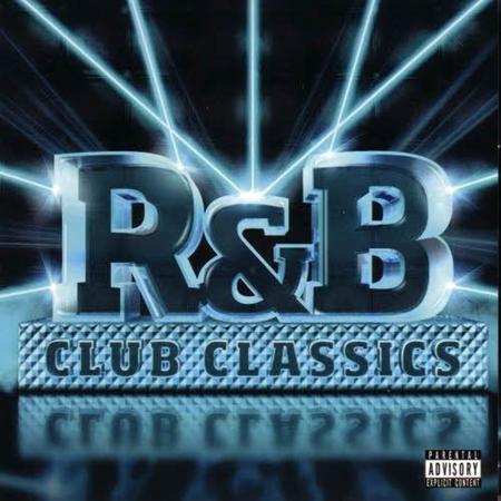 Various Artists - R&B Club Classics - Zortam Music