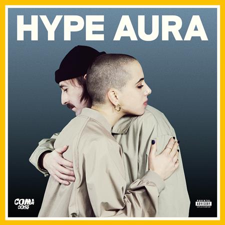 Coma_cose - Hype Aura - Zortam Music