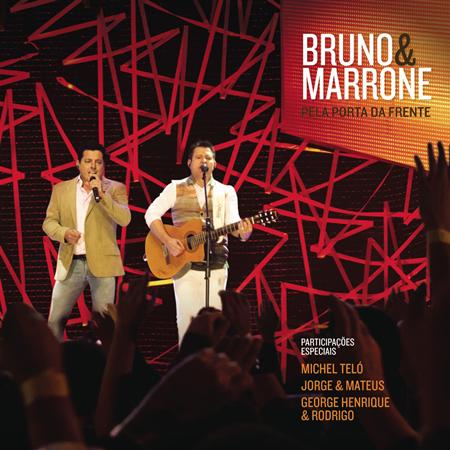 Bruno & Marrone - Pela Porta Da Frente Lyrics - Zortam Music