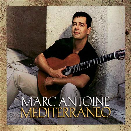 Marc Antoine - Mediterraneo - Zortam Music