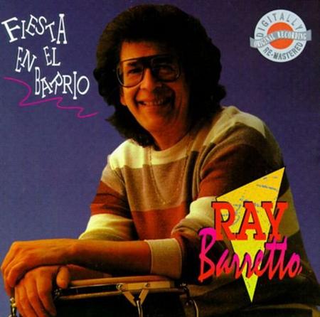 Ray Barretto - Fiesta En El Barrio - Zortam Music
