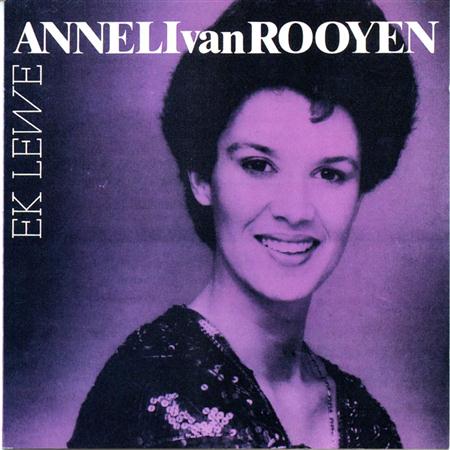 Anneli Van Rooyen - Ek Lewe - Zortam Music