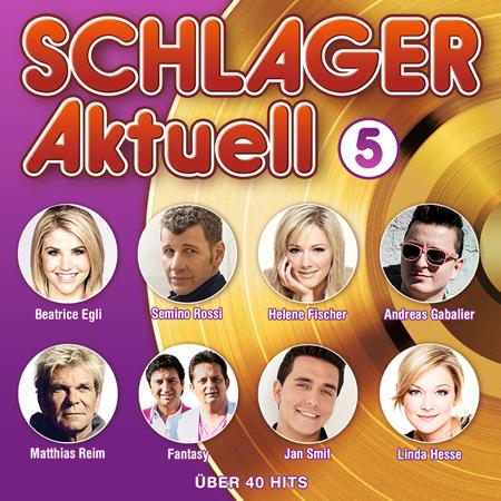 Liane - Schlager Aktuell 5 (CD 2) - Zortam Music