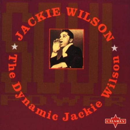 Jackie Wilson - The Dynamic Jackie Wilson - Zortam Music Jackie Wilson - The Dynamic Jackie Wilson - Zortam Music