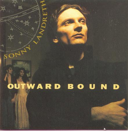Sonny Landreth - -Outward Bound - Zortam Music
