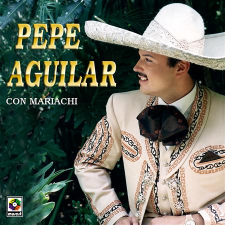 Pepe Aguilar - Con mariachi - Zortam Music