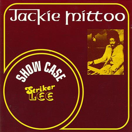Jackie Mittoo - Show Case - Zortam Music