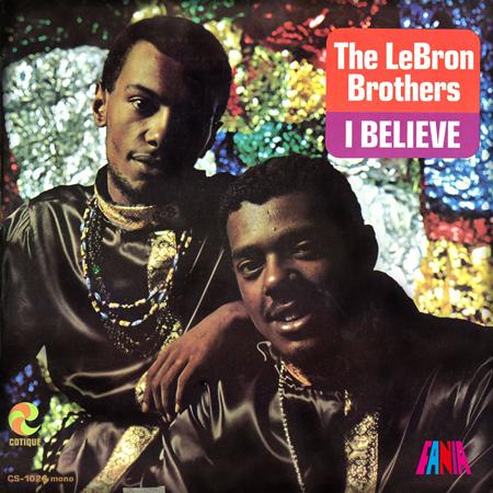 The Lebron Brothers - I Believe - Zortam Music