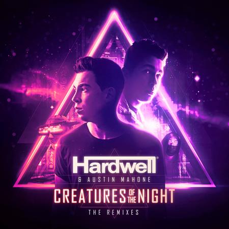 Hardwell & Austin Mahone - Creatures of the Night (extend Lyrics - Zortam Music