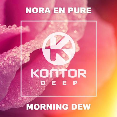 Nora En Pure - Morning Dew - Zortam Music