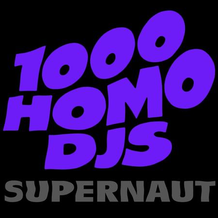 1000 Homo Djs - Supernaut / Apathy - Zortam Music