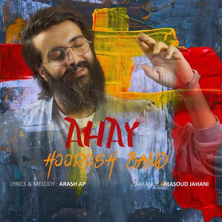 Hoorosh Band - Ahay (www.MusicBaran.Org) - Zortam Music