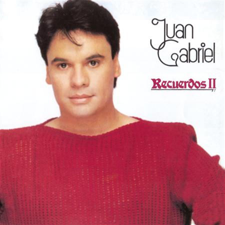 Juan Gabriel - Recuerdos Lyrics - Zortam Music