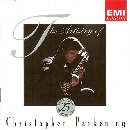 Christopher Parkening - The Artistry Of Christopher Parkening - Zortam Music