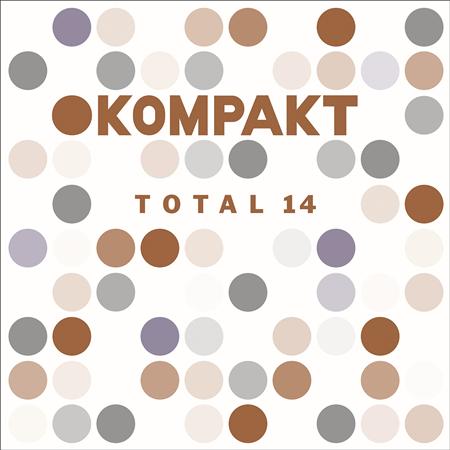 Maceo Plex - Kompakt Total 14 - Zortam Music