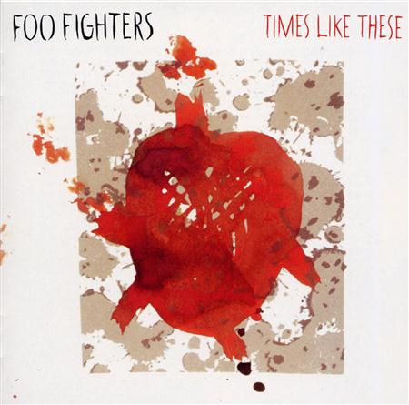Foo Fighters - Times Like These [US Single] - Zortam Music