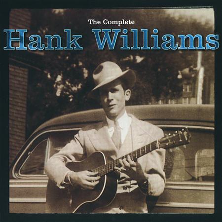Hank Williams - The Complete Hank Williams (CD1) - Zortam Music