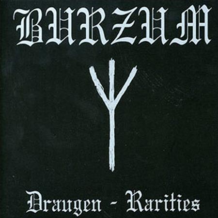 Burzum - Draugen Rarities - Zortam Music