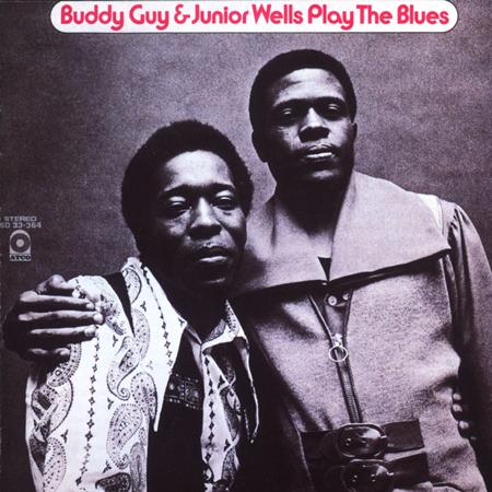 Buddy Guy & Junior Wells - Messin