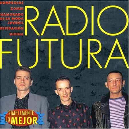 Radio Futura - Simplemente Lo Mejor - Zortam Music