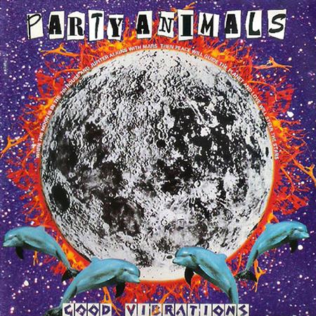 Party Animals - Good Vibrations - Zortam Music