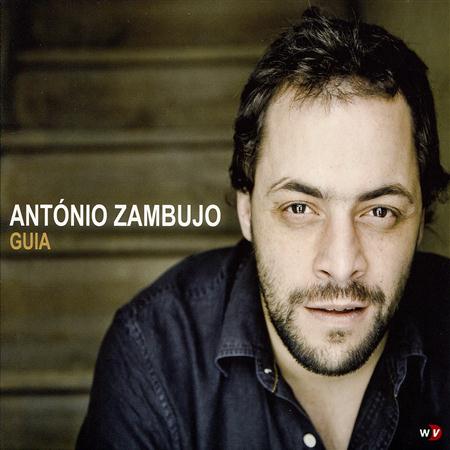 Antonio Zambujo - Guia Lyrics - Zortam Music