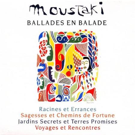 Georges Moustaki - Ballades En Balade [disc 3] - Zortam Music