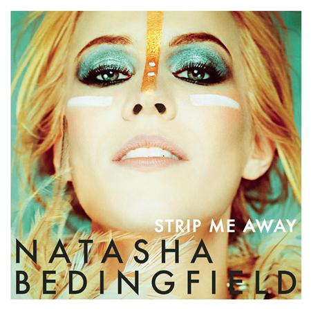 Natasha Bedingfield - Strip Me Away (Deluxe) - Zortam Music